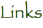 Links